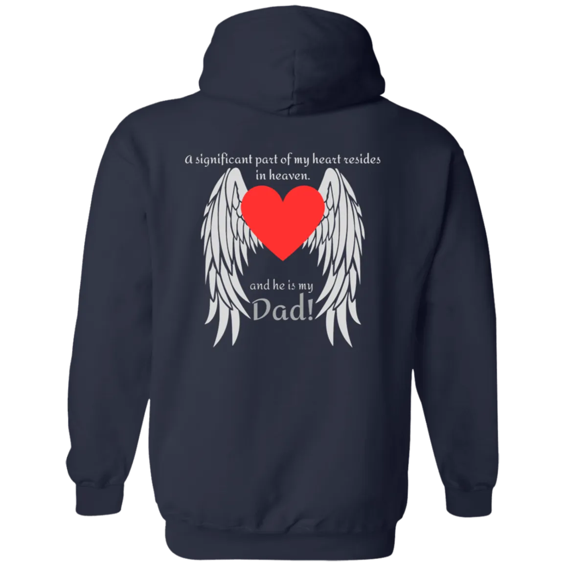 My heart (Dad)- Hoodie