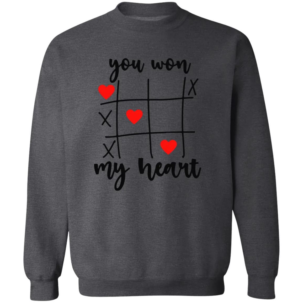 You Won My Heart Crewneck  Sweatshirt